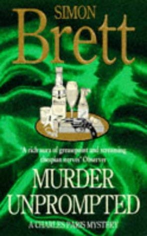Buy Murder Unprompted (Charles Paris mysteries) — BookShops.in