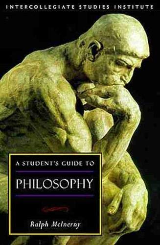 A Student's Guide to Philosophy (Guides to Major Disciplines)