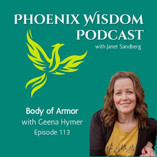 #113 - Body of Armor with Geena Hymer