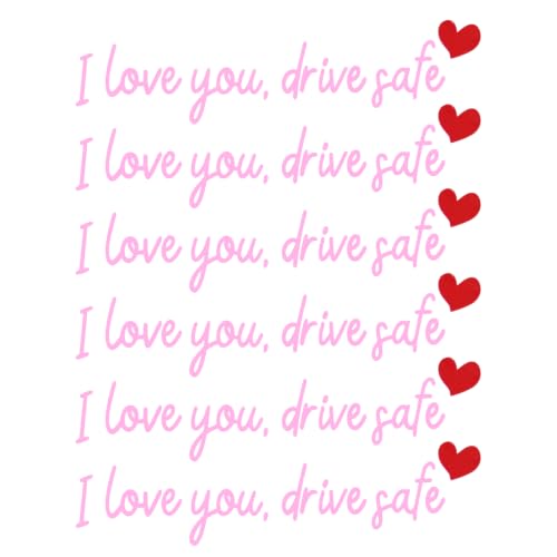 Image of Gosknor 6pcs I Love You Drive Safe Rearview Mirror Decal, Drive Safe Sticker Funny Rear View Mirror Sticker Vinyl Car Window Vanity Decoration Accessories (Pink)