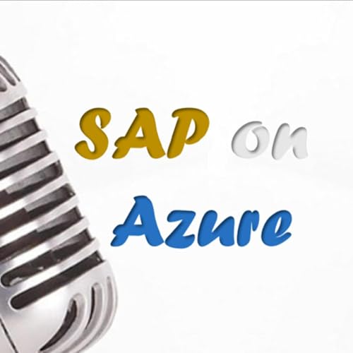 SAP on Azure Talk Podcast By Kashyap | Weaver cover art