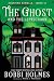The Ghost and the Leprechaun (Haunting Danielle) (Volume 12)