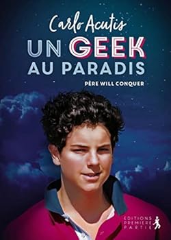 Paperback Carlo Acutis: Un geek au Paradis [French] Book