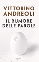 Il rumore delle parole 8817109290 Book Cover