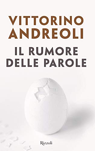 Il Rumore Delle Parole