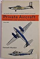 The Pocket Encyclopedia of World Aircraft in Color: Private Aircraft--Business and General Purpose B000UCZYXG Book Cover