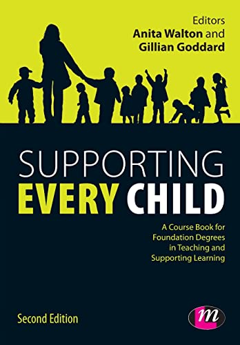 Supporting Every Child (Working with Children, Young People and Families LM Series)