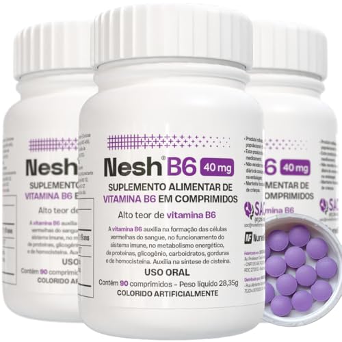Nesh B6 40mg - Vitamina B6 - Suplemento de Piridoxina - Kit com 3 frascos - 270 comprimidos