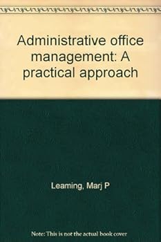 Paperback Administrative office management: A practical approach Book