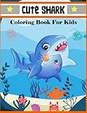 Photo Gallery cute shark coloring book for kids Photo Gallery cute shark coloring book for kids