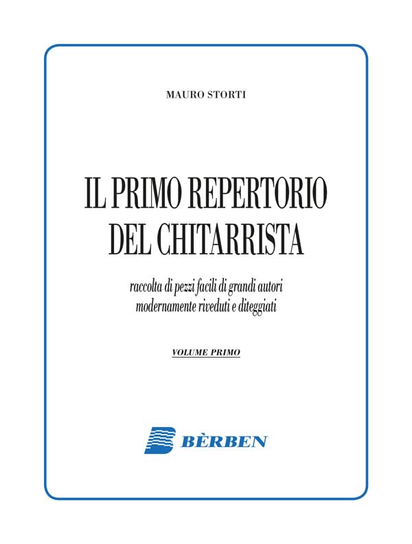 Mauro Storti-Il Primo Repertorio Del Chitarrista Vol. 1