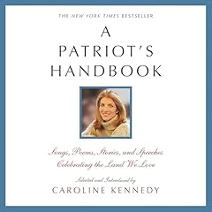 A Patriot's Handbook Audiolibro Por Caroline Kennedy arte de portada