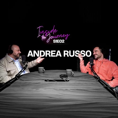 S1E02 - Andrea Russo: "Mai avuto un piano B"