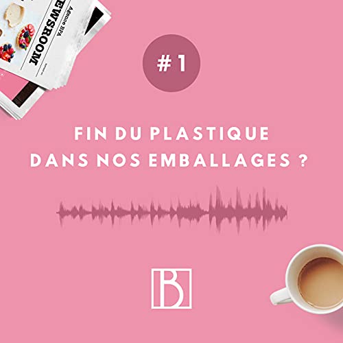 LA FIN DES EMBALLAGES PLASTIQUES EN GRANDE DISTRIBUTION