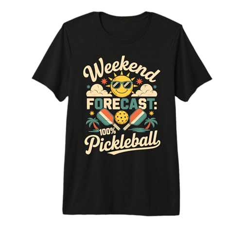 Pronóstico del Fin de Semana 100 por ciento Pickleball Diversión Camiseta Premium