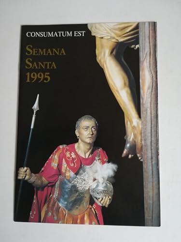 Genérico REVISTA SEMANA SANTA 1995 CONSUMATUM EST CAJA SAN FERNANDO SEVILLA JEREZ