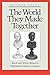 The World They Made Together: Black and White Values in Eighteenth-Century Virginia