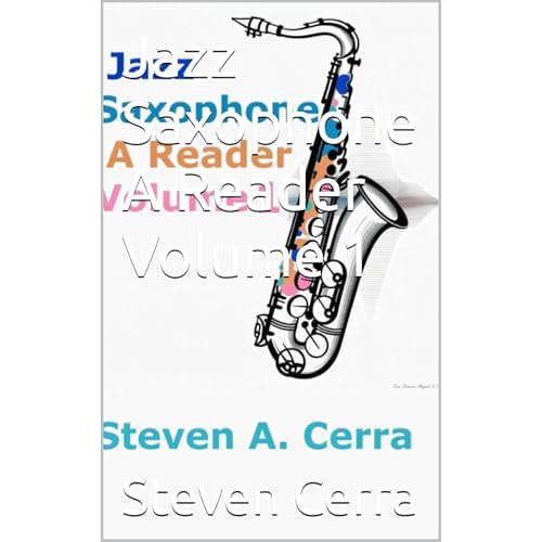 Jazz Saxophone A Reader Volume 1 Audiolibro Por Steven Cerra arte de portada