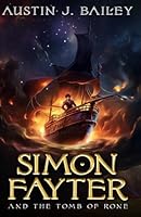 Simon Fayter and the Tomb of Rone 1790697883 Book Cover