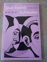 Speak Tenderly to Jerusalem B000HHXVT8 Book Cover
