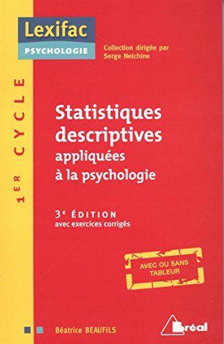 Statistiques Descriptives Appliquées a la Psychologie