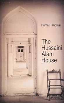 Paperback The Hussaini Alam House Book