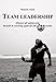 Team Leadership. Allenare Gli Adolescenti. Modelli Di Coaching Applicati Allo Sport Giovanile - 3