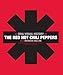 Produktbild The Red Hot Chili Peppers: An Oral/Visual History
