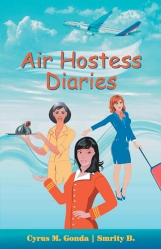AIR HOSTESS DIARIES
