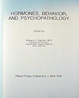 Hormones, behavior and psychopathology (American Psychopathological Association series) 0890040621 Book Cover