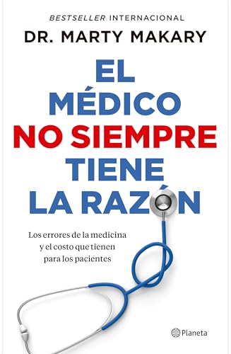 El médico no siempre tiene la razón / Blind Spots (Spanish Edition)
