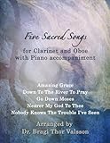 Five Sacred Songs for Clarinet and Oboe with Piano accompaniment: duets for oboe and clarinet