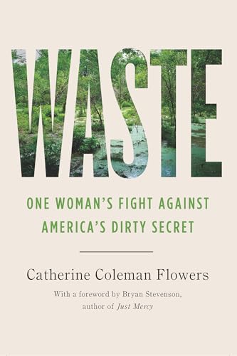 Waste: One Woman’s Fight Against America’s Dirty Secret