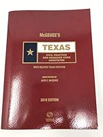 McGehee's Texas Civil Practice and Remedies Codes Annotated, 2018 ed. 0314692037 Book Cover