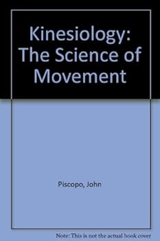 Paperback Kinesiology, the Science of Movement Book