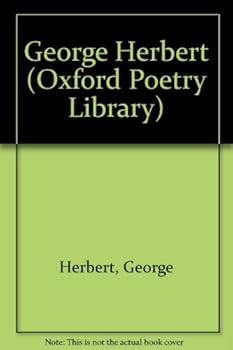Paperback George Herbert (The Oxford Poetry Library) Book