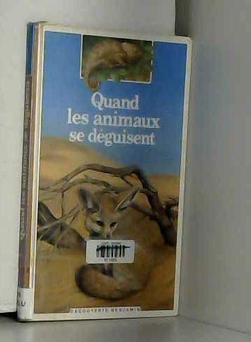 QUAND LES ANIMAUX SE DEGUISENT Klut, Marie-Pierre and Hugo, Pierre de