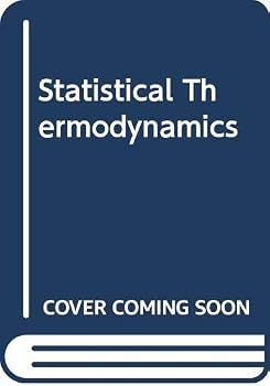 Hardcover Statistical thermodynamics (HRW series in mechanical engineering) Book