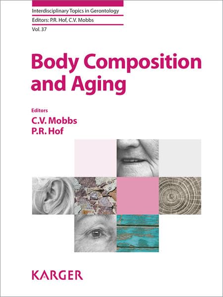 Body Composition and Aging (Interdisciplinary Topics in Gerontology)