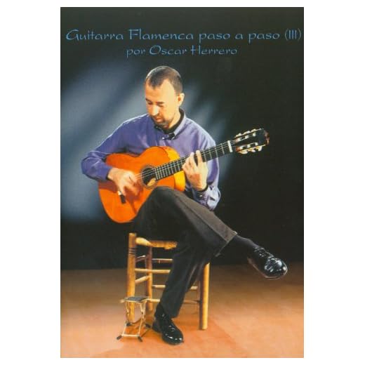 Guitarra Flamenca paso a paso "Técnica Básica 3" // Flamenco Guitar step by step "Basic Technique 3" // Guitare Flamenca pas á pas.V3. // Oscar Herrero (DVD/Libro - DVD/Book)