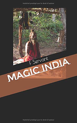 MAGIC INDIA (French Edition)