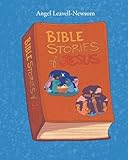 Bible Stories of Jesus