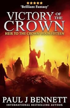 Victory of the Crown: An Epic Fantasy Novel (Heir to the Crown)