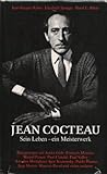 Jean Cocteau. Sein Leben - ein Meisterwerk - unknown 
