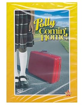 Polly Comin' Home