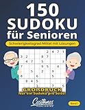 150 Sudoku für Senioren: Schwierigkeitsgrad Mittel mit Lösungen - Großdruck - Band 1