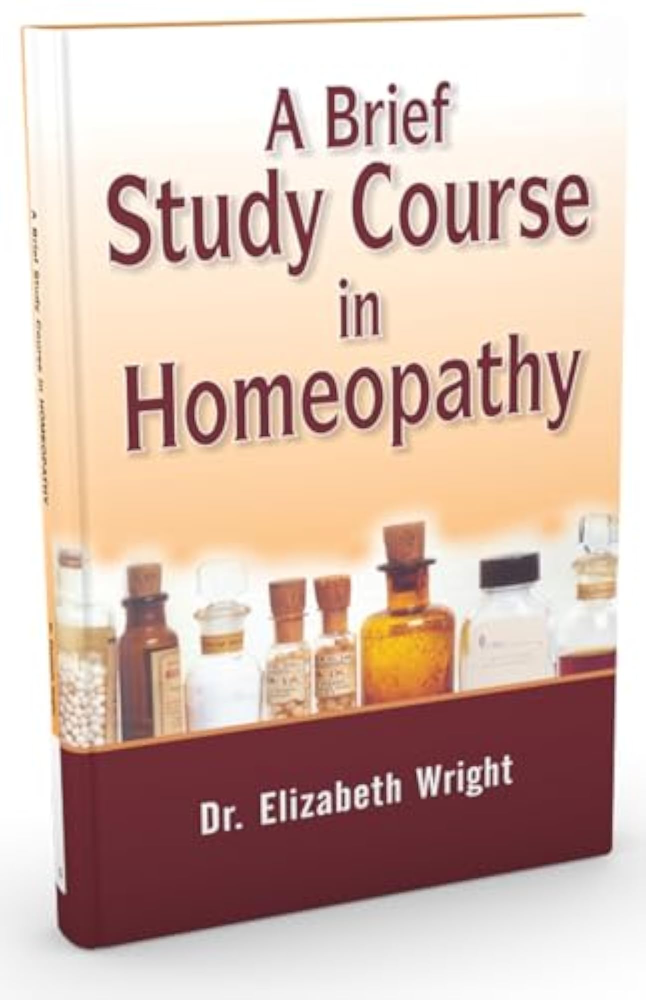 A Brief Study Course in Homeopathy