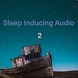  Sleep Inducing Audio - 2 - 1
