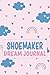 Shoemaker Dream Journal: Seamless Pattern With Clouds And Rainbow In Cartoon Style, Cute Shoemaker Gift (6x9, 120 Pages)
