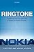 Price comparison product image Ringtone: Exploring the Rise and Fall of Nokia in Mobile Phones